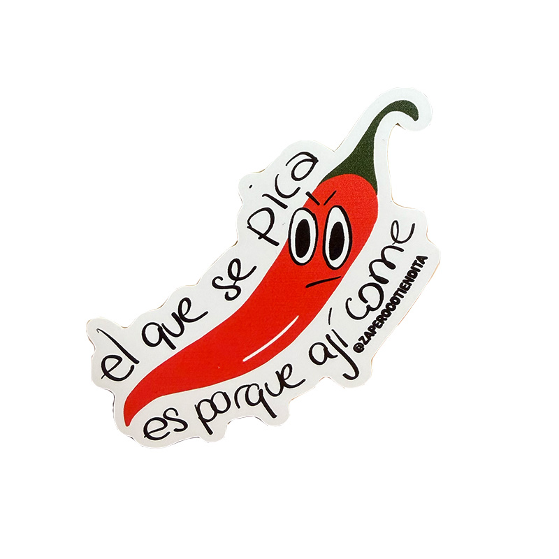 Sticker El que se pica es porque ají come