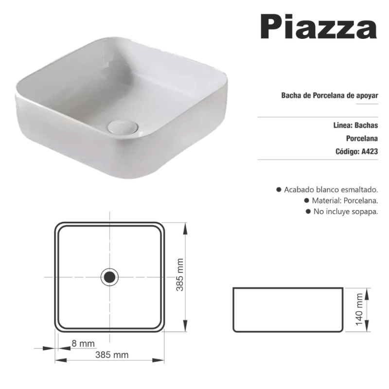 Bacha Cuadrada De Apoyo De Loza Blanca Piazza A423