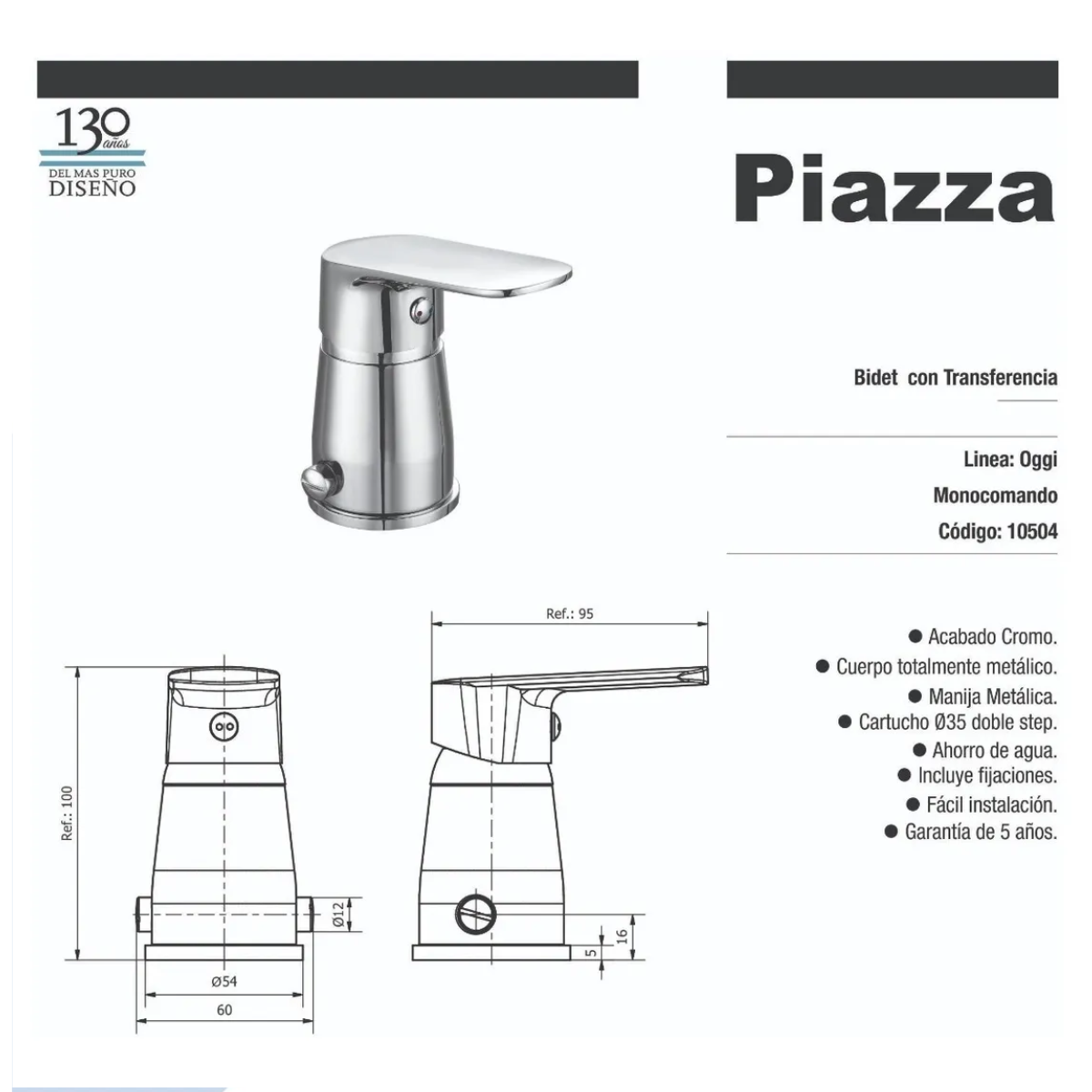 Griferia Bidet Monocomando Piazza Oggi (10504)