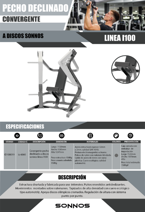 CONVERGENTE PECHO DECLINADO A DISCOS SONNOS LINEA I100