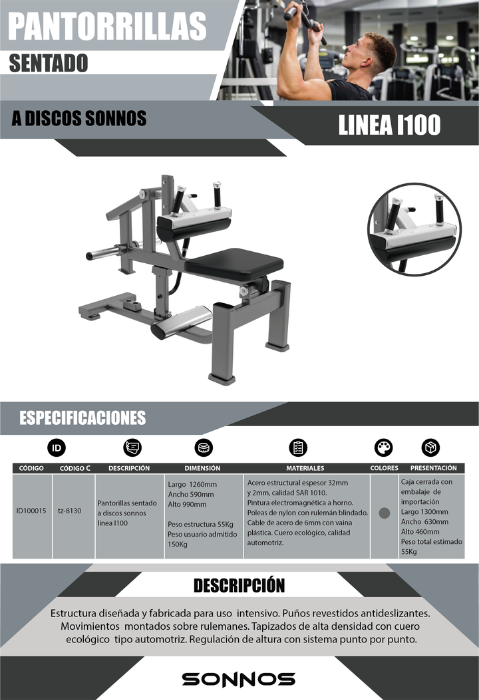 PANTORRILLAS SENTADO A DISCOS SONNOS LINEA I100