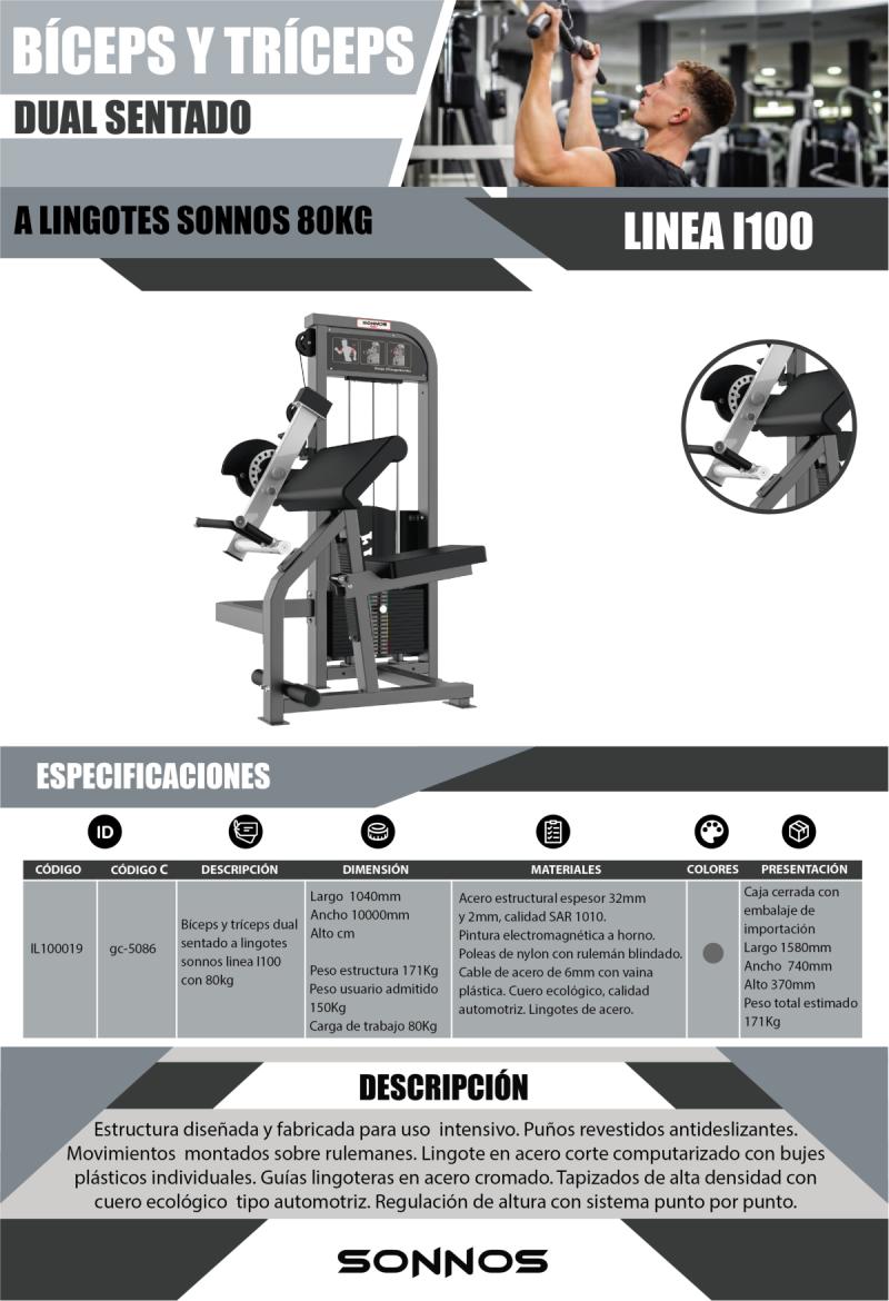 BICEPS Y TRICEPS DUAL SENTADO A LINGOTES SONNOS LINEA I100 CON 80KG