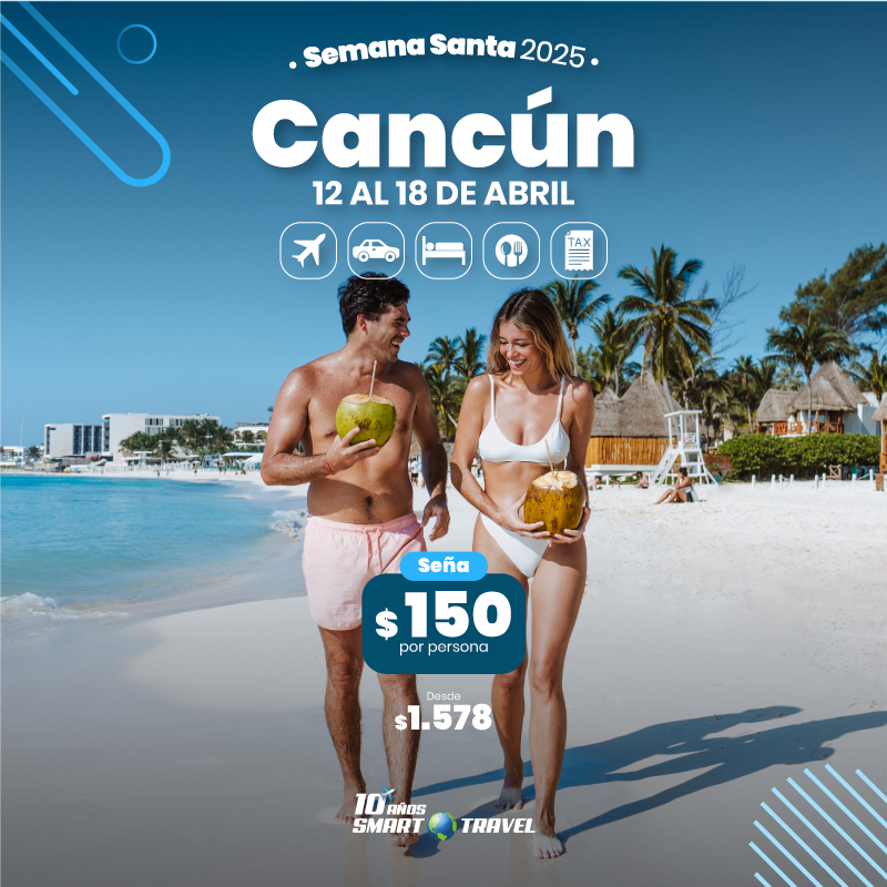 Semana Santa Cancun All Inclusive! Seña 150 USD