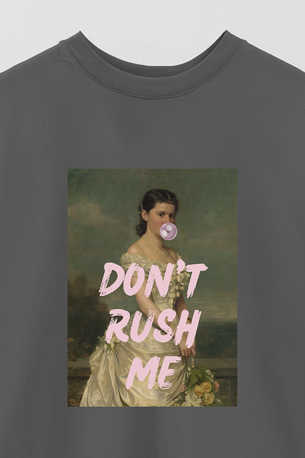 REMERA OVER ESTAMPADA ART COLLECTION 14 DON'T RUSH ME