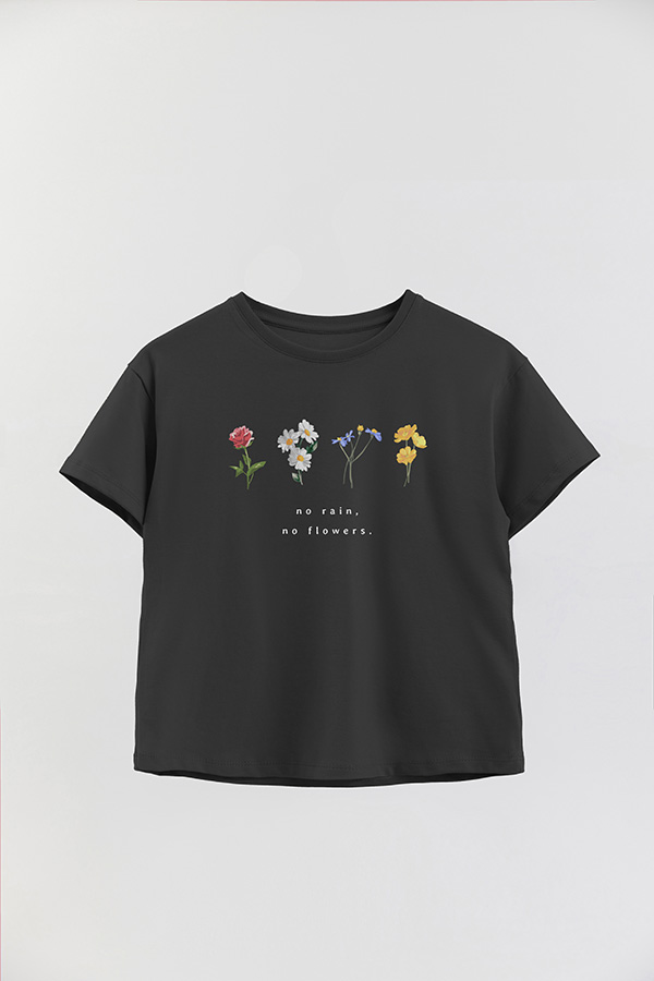 REMERA GIRL OVER NO RAIN NO FLOWER