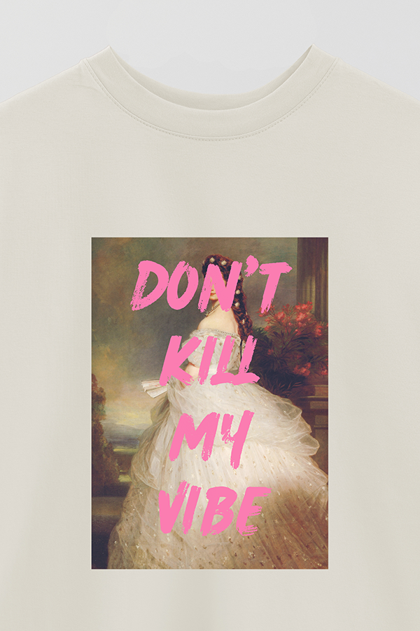 REMERA OVER ESTAMPADA ART COLLECTION 62 DON'T KILL MY VIBE