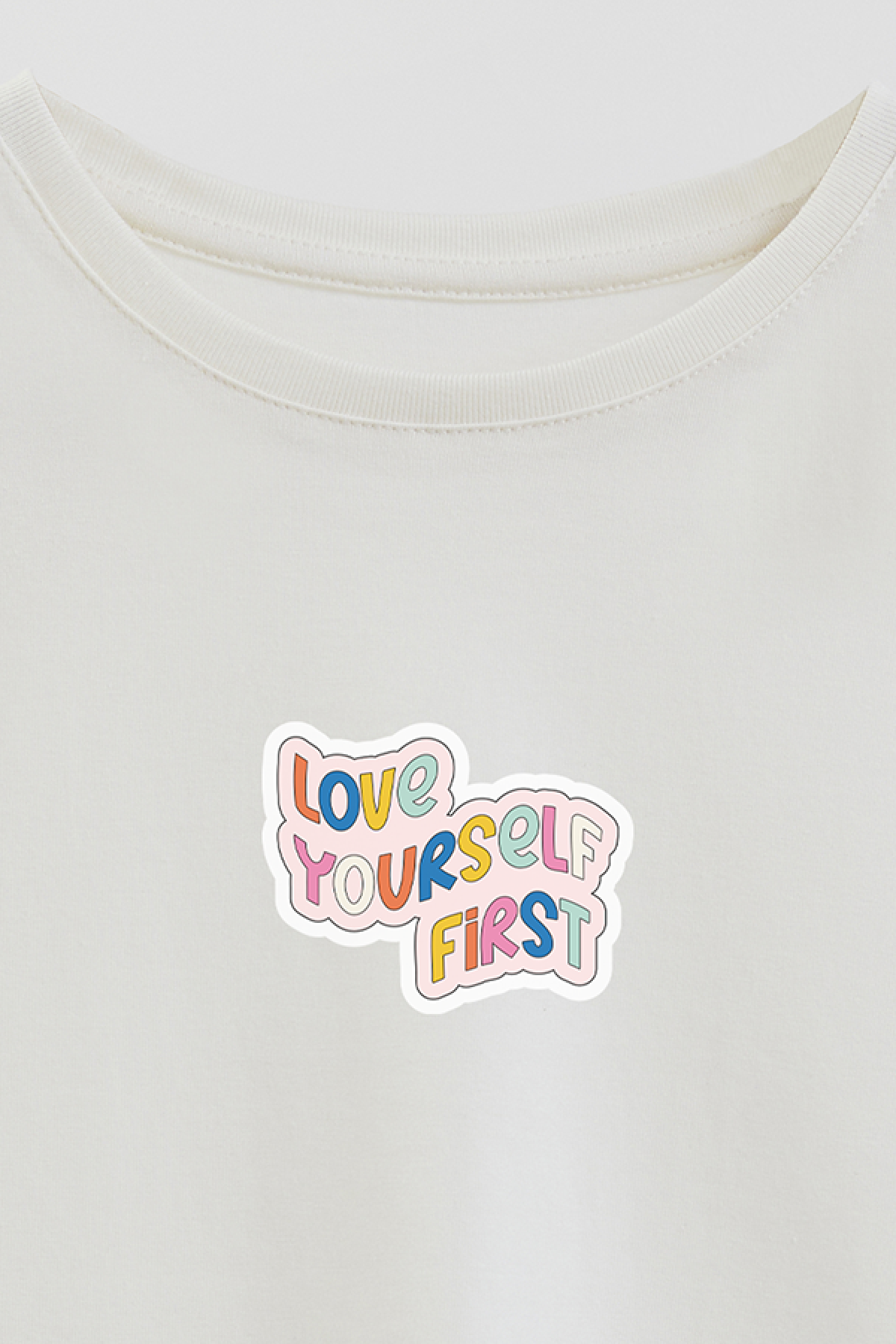 REMERA GIRL OVER GRLY LOVE YOURSELF FIRST