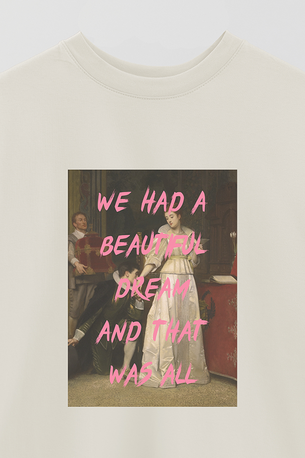 REMERA OVER ESTAMPADA ART COLLECTION 3 WE HAD A BEAUTIFUL DREAM