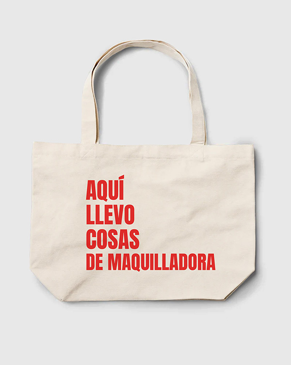 TOTE BAG AQUI LLEVO MAQUILLADORA