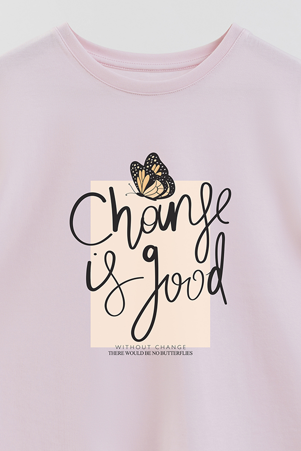 REMERA GIRL OVER CHANGE IS GOOD