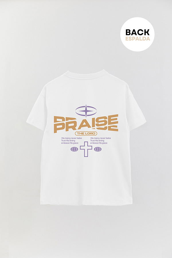 REMERA OVER ESTAMPADA UNISEX ESPALDA PRAISE THE LORD