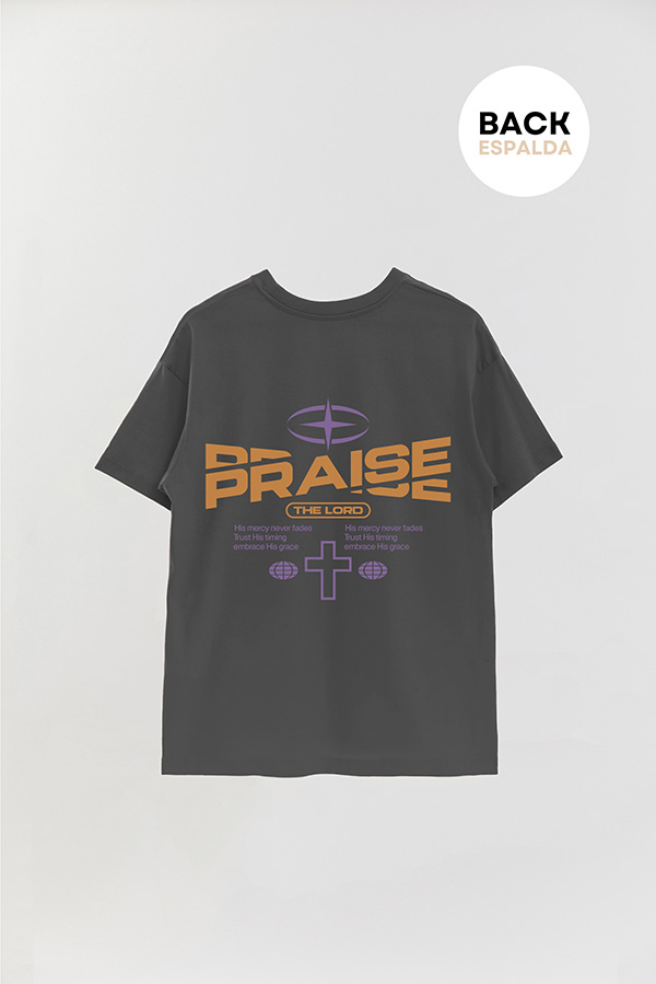 REMERA OVER ESTAMPADA UNISEX ESPALDA PRAISE THE LORD