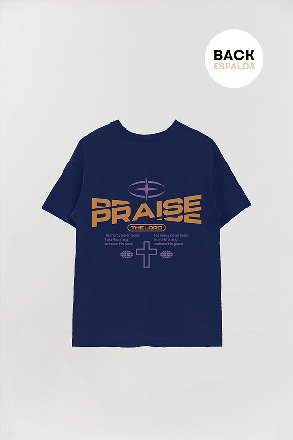 REMERA OVER ESTAMPADA UNISEX ESPALDA PRAISE THE LORD