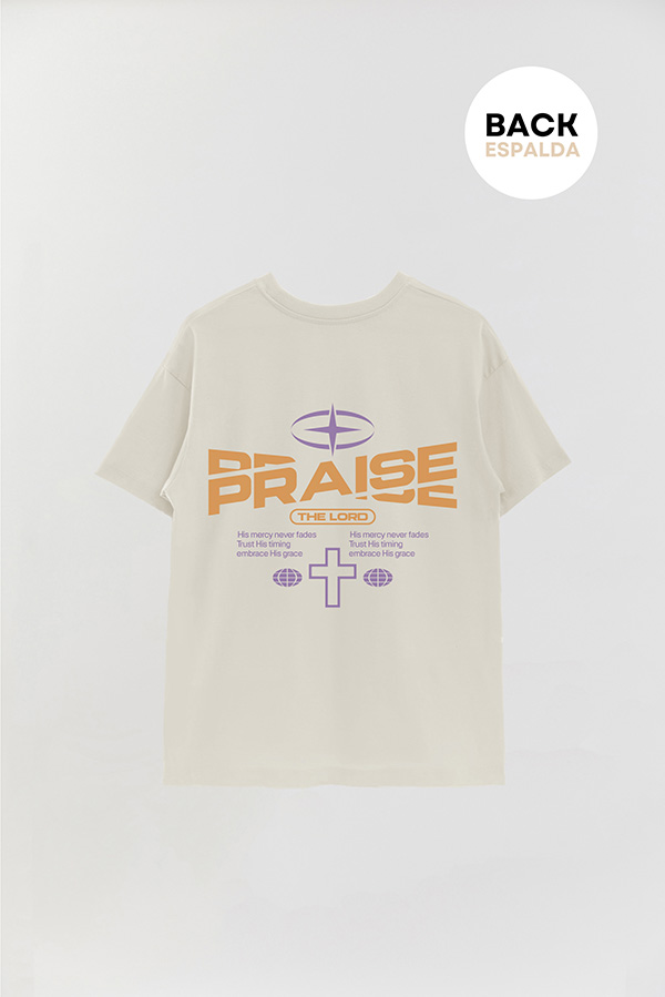 REMERA OVER ESTAMPADA UNISEX ESPALDA PRAISE THE LORD