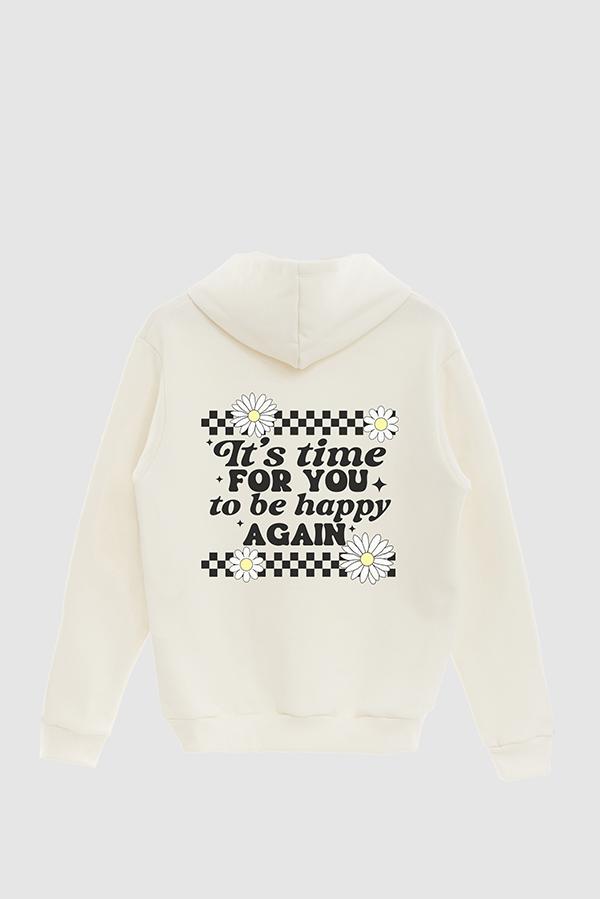HOODIE ESTAMPADO DAISY IT'S TIME FOR YOU TO BE HAPPY AGAIN