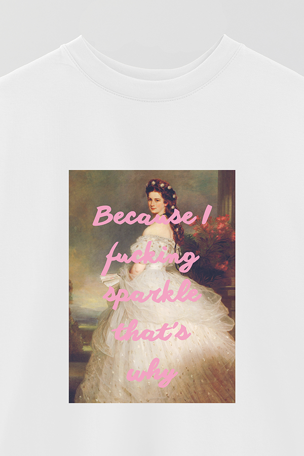 REMERA OVER ESTAMPADA ART COLLECTION 33 BECAUSE I FUCKING SPARKLE