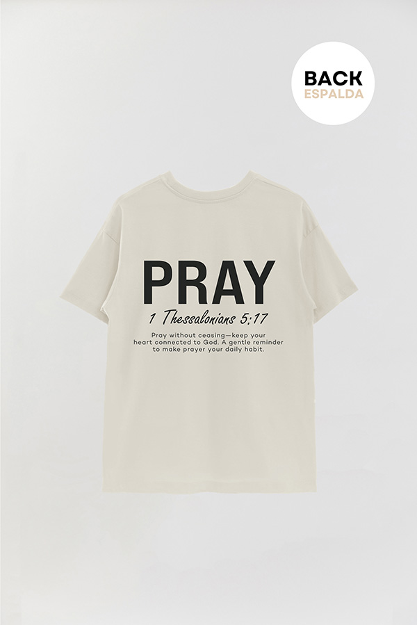 REMERA OVER ESTAMPADA UNISEX ESPALDA PRAY
