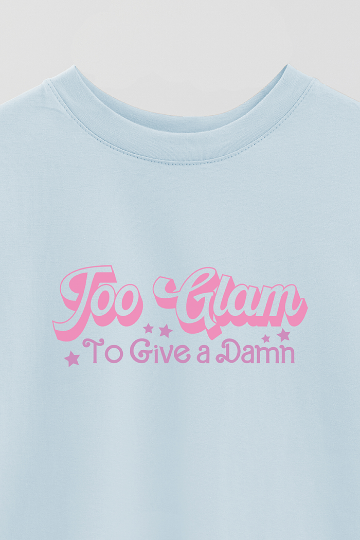 REMERA OVER ESTAMPADA LV4 TOO GLAM TO GIVE A DAMN