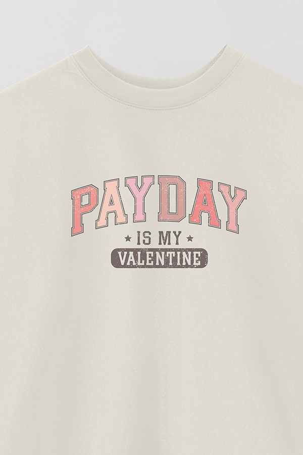 REMERA OVER MY VALENTINE PAYDAY