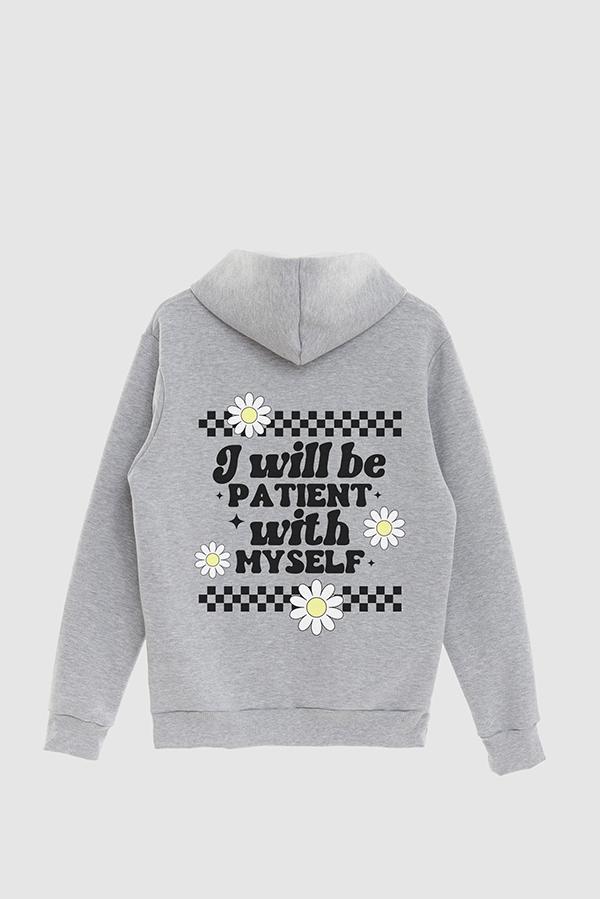 HOODIE ESTAMPADO DAISY I WILL BE PATIENT WITH MYSELF