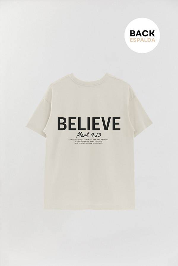 REMERA OVER ESTAMPADA UNISEX ESPALDA BELIEVE