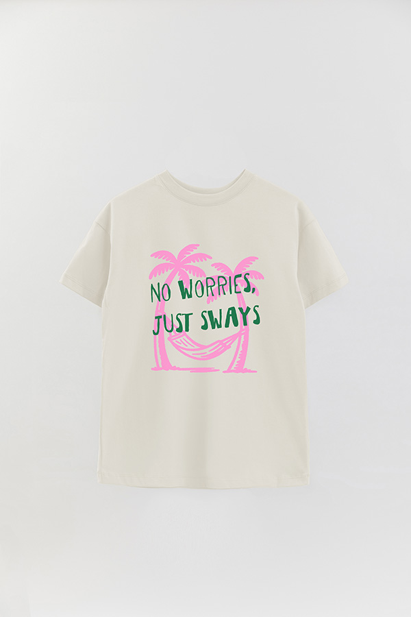 REMERA OVER ESTAMPADA NO WORRIES, JUST SWAYS