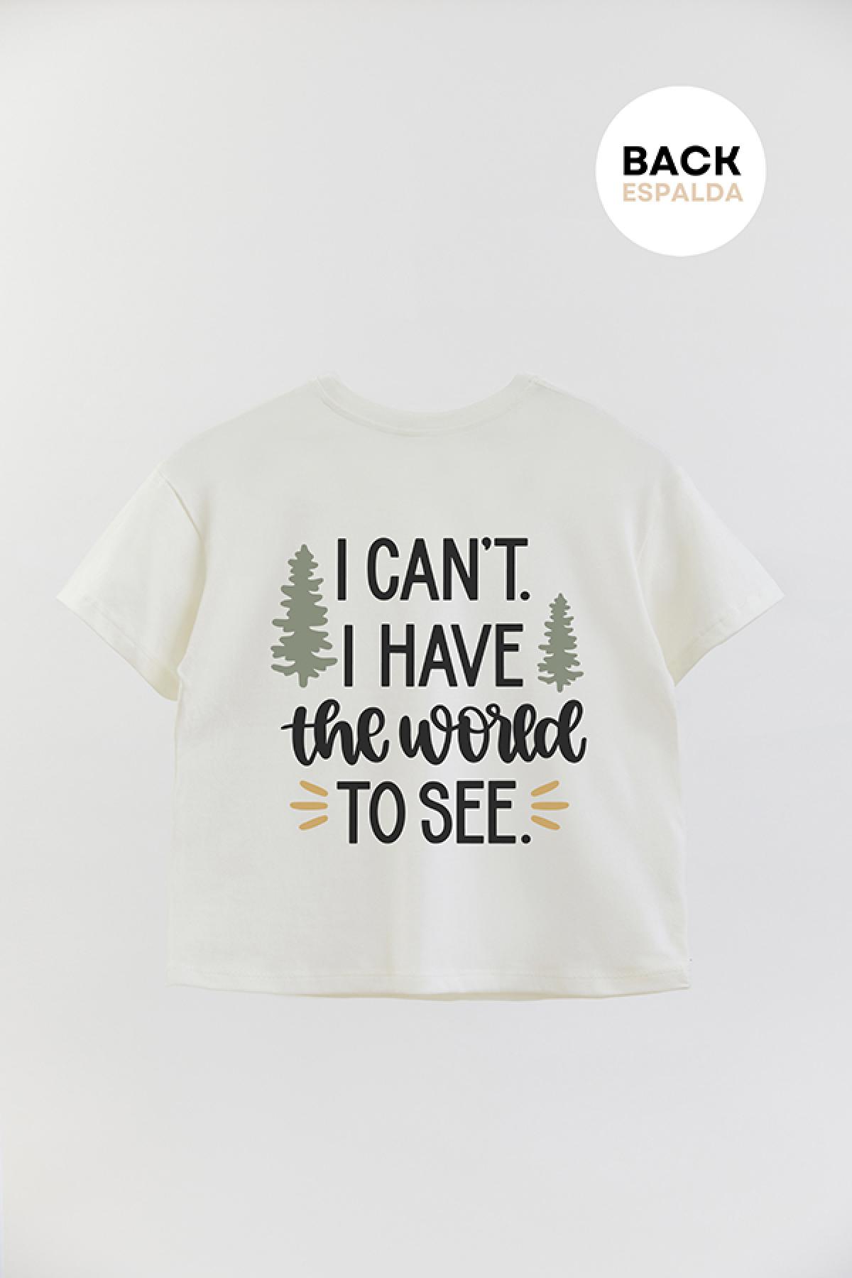 REMERA BOY OVER ADV I CAN'T I HAVE THE WORLD TO SEE