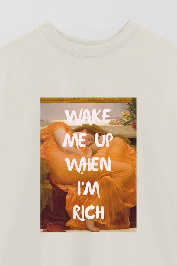 REMERA OVER ESTAMPADA ART COLLECTION 28 WAKE ME UP WHEN I'M RICH