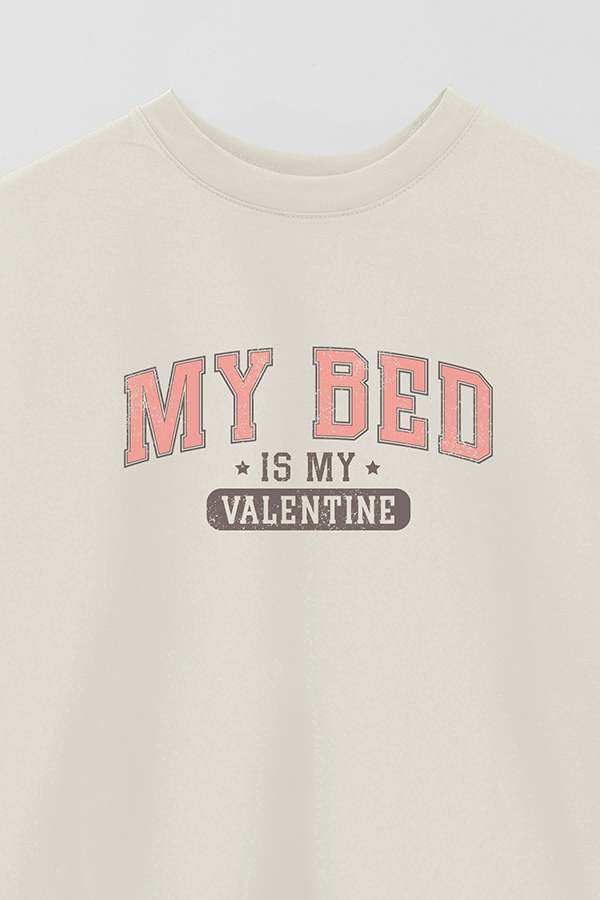 REMERA OVER MY VALENTINE MY BED