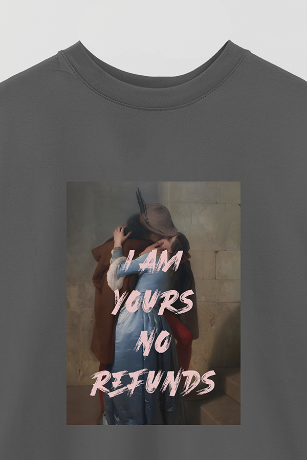 REMERA OVER ESTAMPADA ART COLLECTION 111 I AM YOURS NO REFUNDS