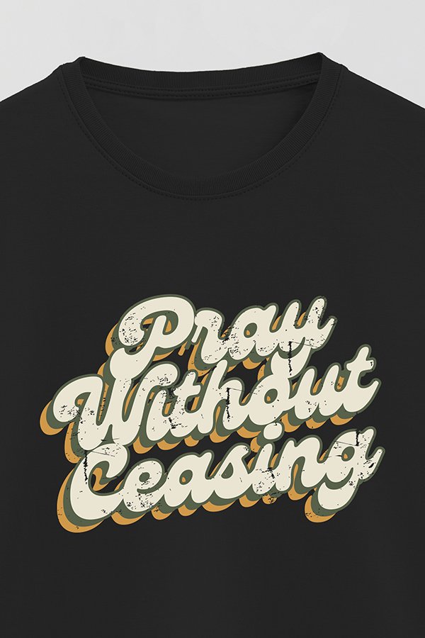 REMERA BASICA UNISEX RT PRAY WITHOUT CEASING