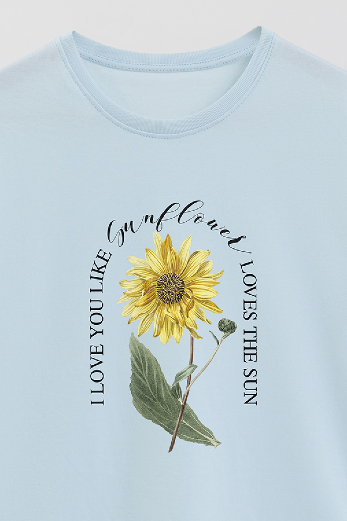 REMERA BASICA ESTAMPADA FLO3 I LIKE YOU LIKE SUNFLOWERS