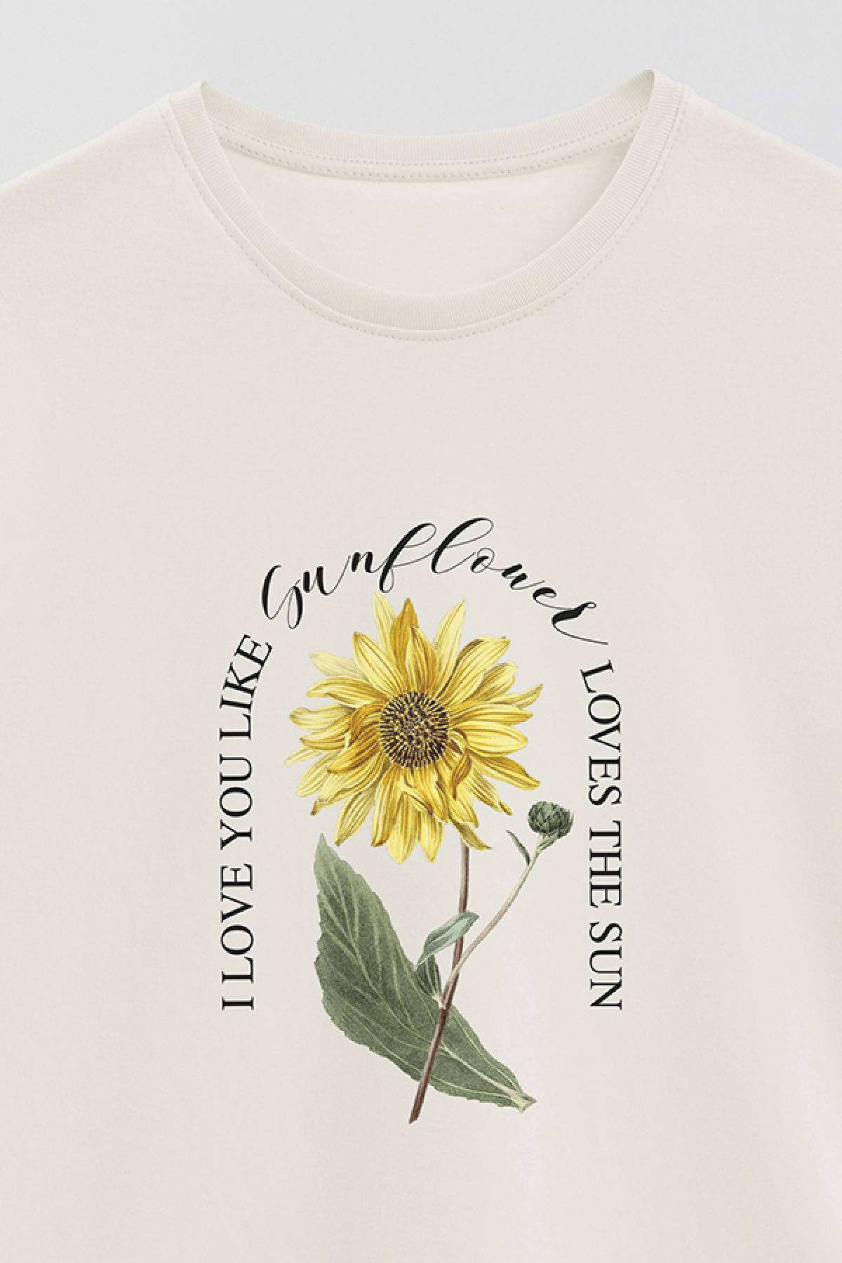 REMERA BASICA ESTAMPADA FLO3 I LIKE YOU LIKE SUNFLOWERS