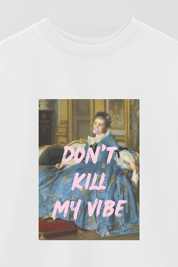 REMERA OVER ESTAMPADA ART COLLECTION 43 DON'T KILL MY VIBE