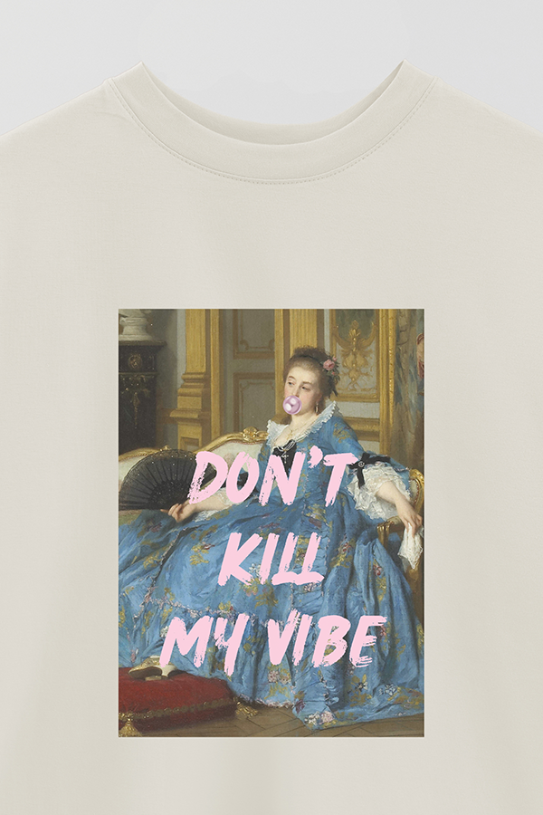 REMERA OVER ESTAMPADA ART COLLECTION 43 DON'T KILL MY VIBE