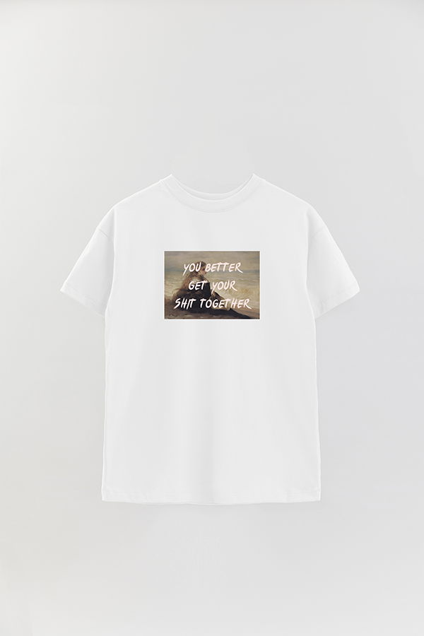 REMERA OVER ESTAMPADA ART COLLECTION 90 YOU BETTER GET YOUR SHIT TOGETHER