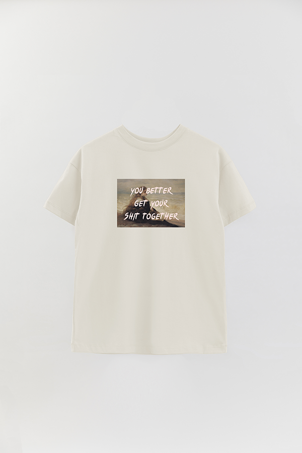 REMERA OVER ESTAMPADA ART COLLECTION 90 YOU BETTER GET YOUR SHIT TOGETHER