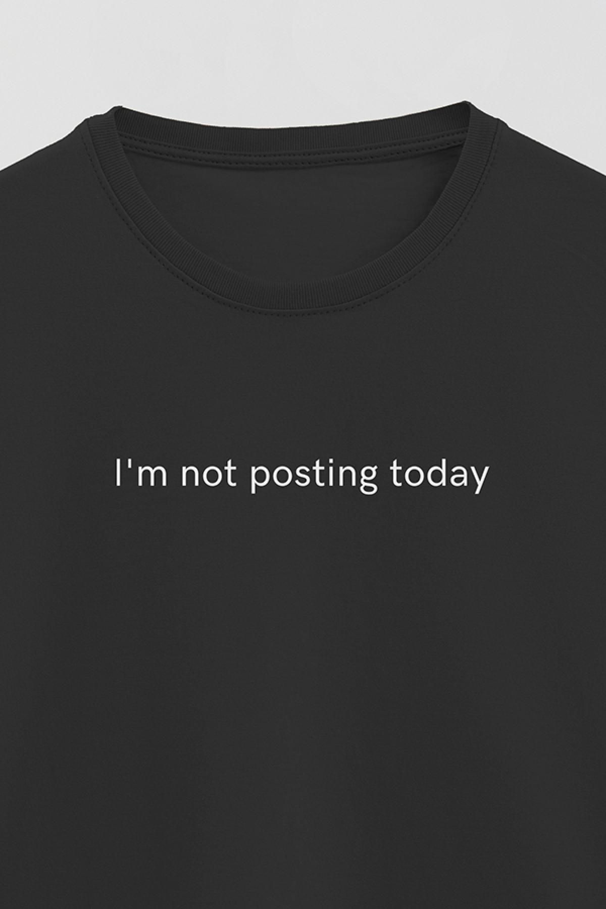 REMERA BASICA ESTAMPADA WCV I'M NOT POSTING TODAY
