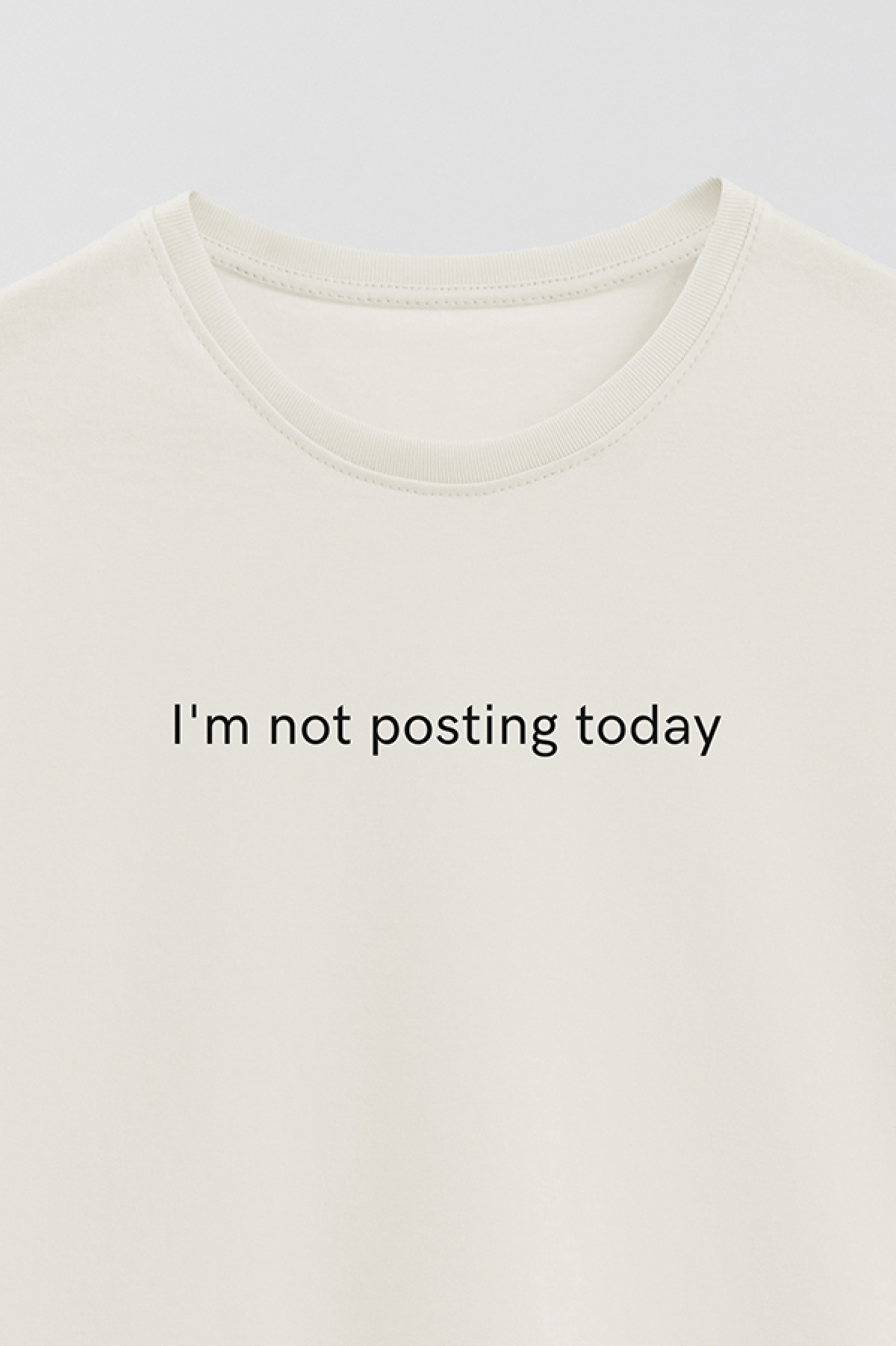 REMERA BASICA ESTAMPADA WCV I'M NOT POSTING TODAY